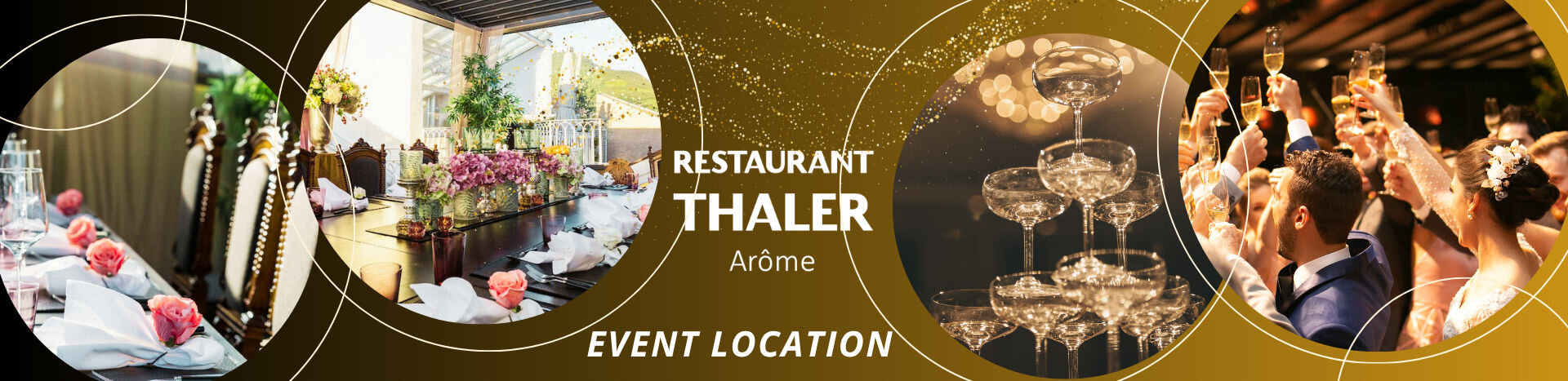 EVENTLOCATION THALER ARÔME